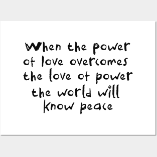 When the power of love overcomes the love of power the world will know peace Shirt | Aesthetic T shirt | Tumblr y2k Posters and Art